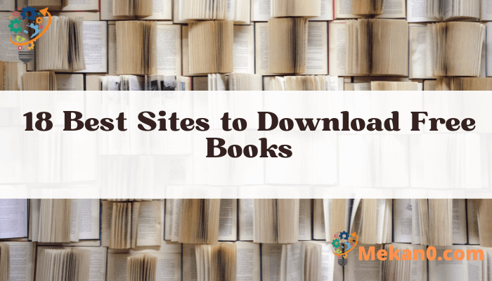 18 Best Sites to Download Free Books in 2023 A Comprehensive Guide