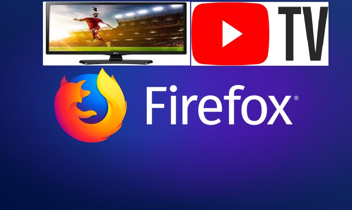 Firefox أول متصفح يعمل You Tube TVبخلاف Google يدعم خدمة بث التلفزيون 161