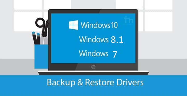 How to backup and restore computer drivers at any time 7