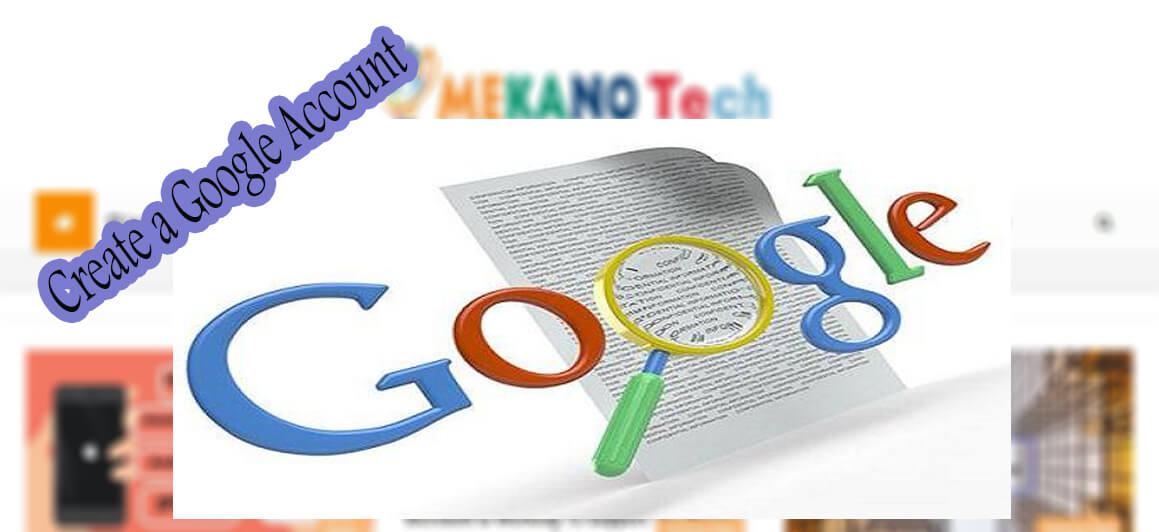 Create a Google account via a browser or app 1