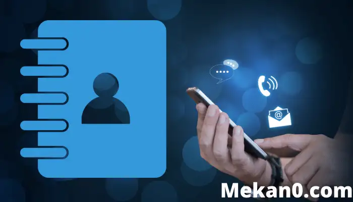 كيفية استعادة جهات الاتصال المفقودة أو المحذوفة على اندرويد 2022 2023 1