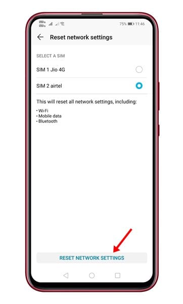 Nyem rau ntawm "Reset Network Settings" xaiv.