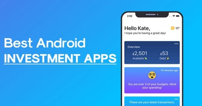 Aplikacionet më të mira të investimeve në Android
