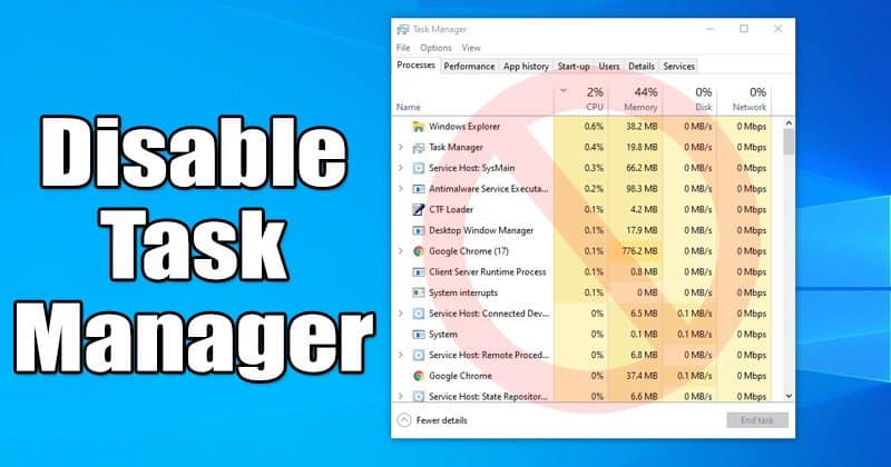 كيفية تعطيل Task Manager في جهاز كمبيوتر يعمل بنظام ويندوز 10 2
