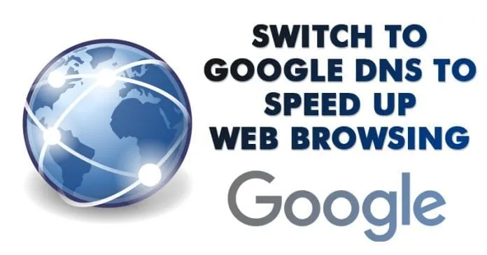 كيفية التبديل إلى Google DNS لتسريع تصفح الويب 1