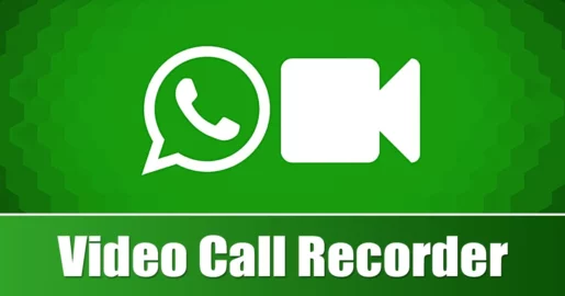 كيفية تسجيل مكالمات الفيديو والمكالمات الصوتية عبر WhatsApp على Android 5