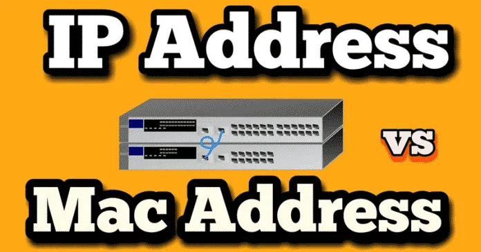 ما هو الفرق بين عنوان IP وعنوان MAC 1