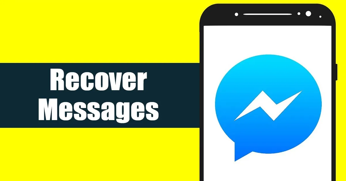 كيفية استرداد الرسائل المحذوفة على Messenger 1