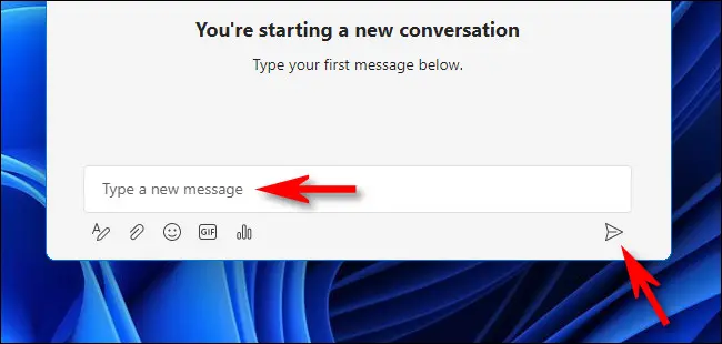 كيفية استخدام Teams Chat في Windows 11 7