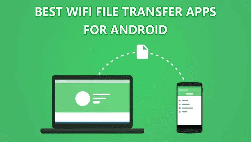 12 أفضل تطبيقات نقل الملفات عبر Wi-Fi لنظام الاندرويد في عام 2024 1